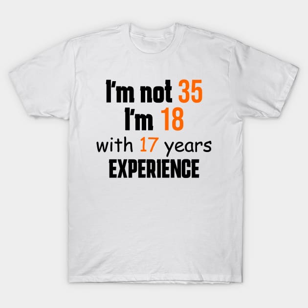 35th birthday T-Shirt by Circle Project